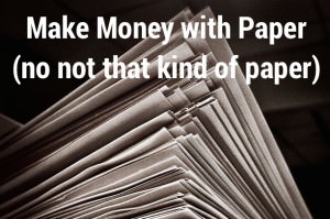 make money with paper