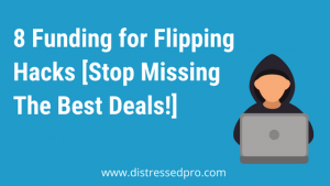 Funding for Flipping