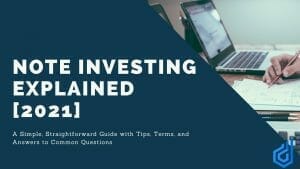 Note Investing Explained | A simple straightforward guide featured image