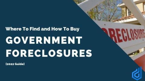 Government Foreclosures: How to Find Them and Buy Them