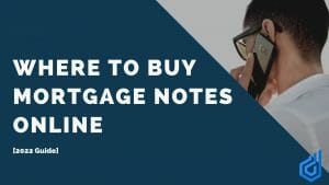 Where to Buy Mortgage Notes Online (12 Places)