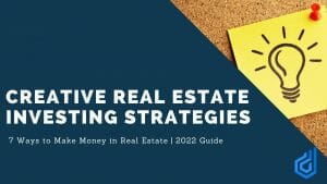 Creative Real Estate Investing Strategies Blog Post Image