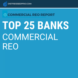 Top 25 Banks Commercial REO Report